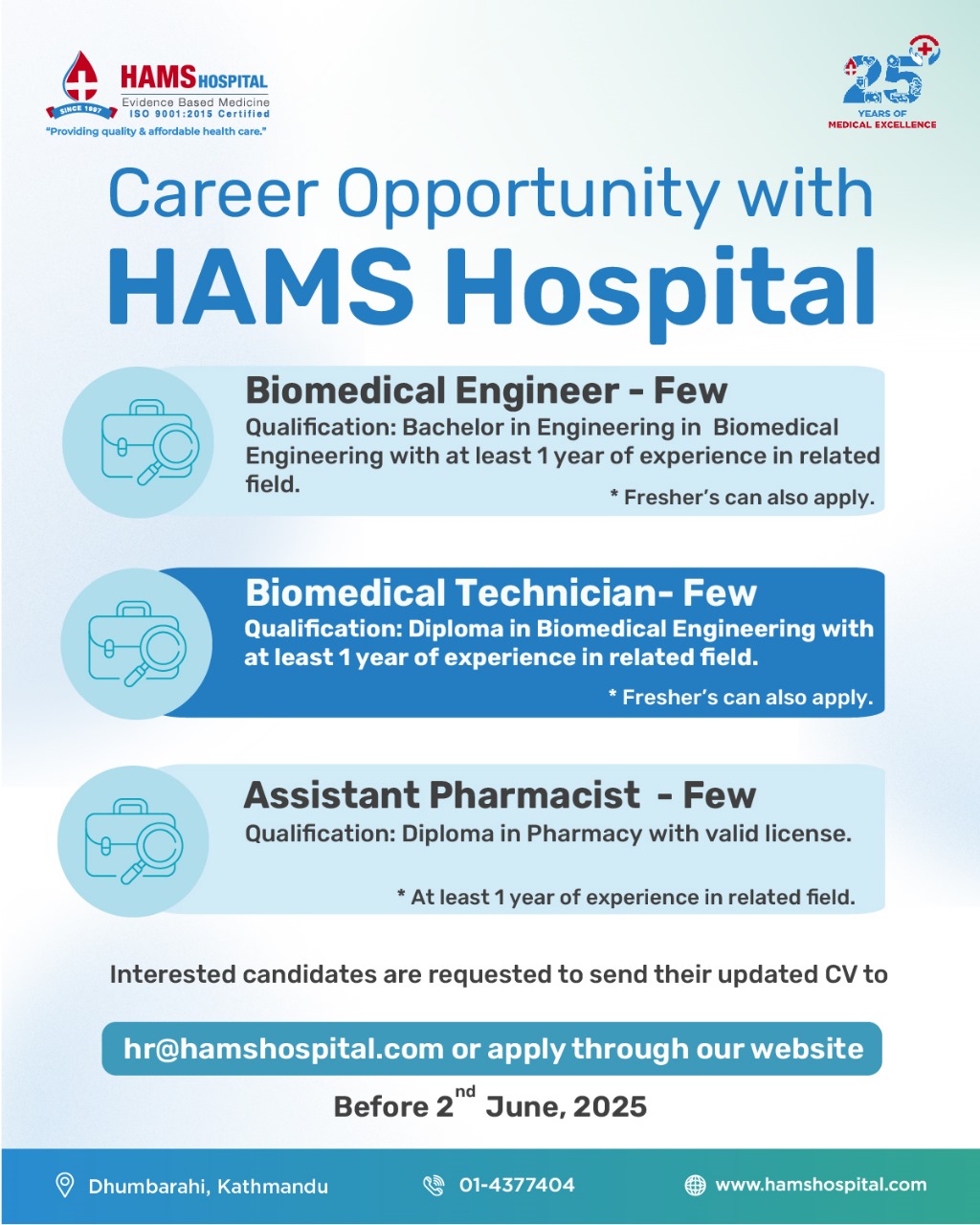 Biomedical Engineer, Biomedical Technician and Assistant Pharmacist